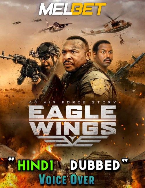 poster of Eagle Wings (2021) Hindi [Voice Over] Dubbed WEBRip